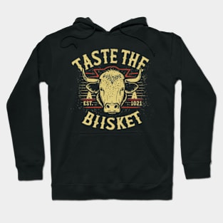 Taste The Brisket Hoodie